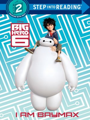 cover image of I Am Baymax